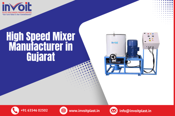 High Speed Mixer Manufacturer in Gujarat
