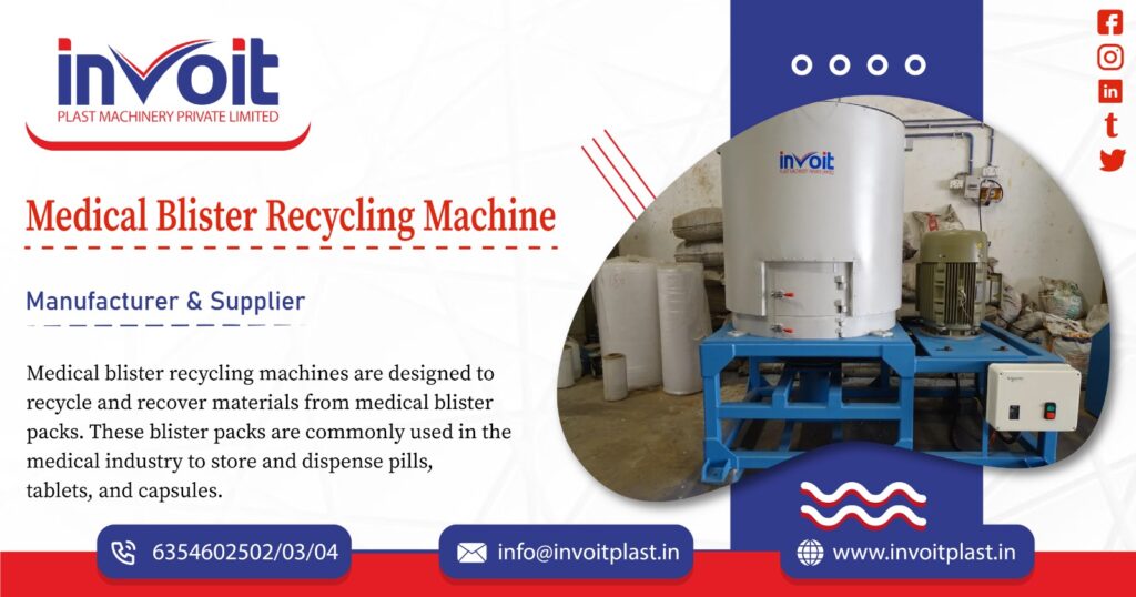 Medical Blister Recycling Machine Manufacturer in Rajasthan