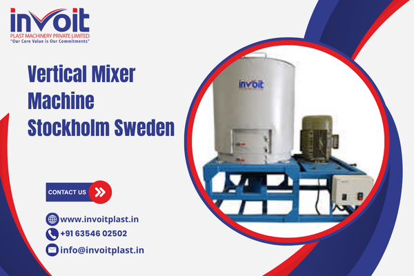Vertical Mixer Machine Stockholm Sweden