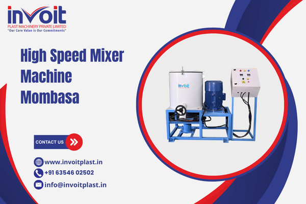 High Speed Mixer Machine Mombasa