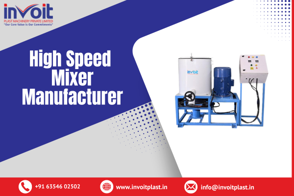 High Speed Mixer Manufacturer