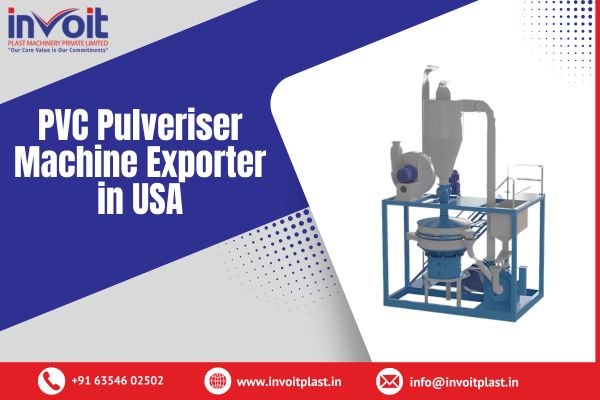 PVC Pulveriser Machine Exporter in USA