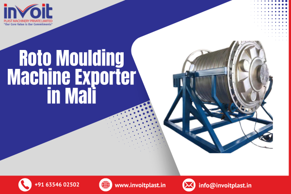Roto Moulding Machine Exporter in Mali